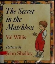 Front cover of The secret in the matchbox by Val Willis
