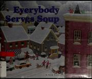 Cover of Everybody serves soup by Norah Dooley