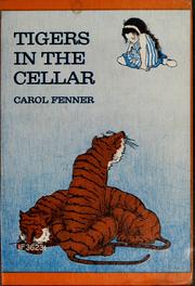 Front cover of Tigers in the cellar by Carol Fenner