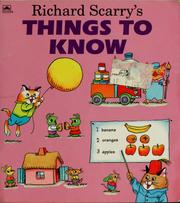 Cover of Richard Scarry's Things to know by Richard Scarry