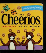 Front cover of The Cheerios animal play book by Lee Wade