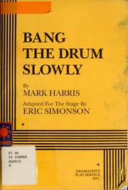 Cover of Bang the drum slowly by Eric Simonson