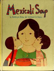 Cover of Mexicali soup by Kathryn Hitte