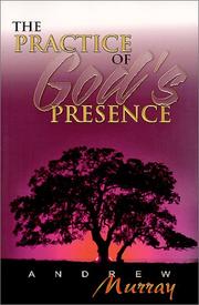 Front cover of The Practice of God's Presence by Andrew Murray