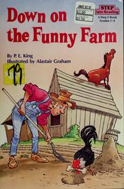 Cover of Down on the funny farm by P. E. King