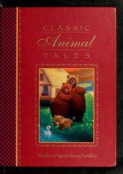 Front cover of Classic animal tales by Publications International, Ltd