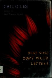 Front cover of Dead girls don't write letters by Gail Giles