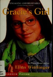 Cover of Gracie's girl by Ellen Wittlinger