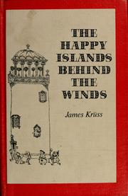 Front cover of The happy islands behind the winds by James Krüss