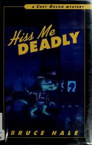Front cover of Hiss me deadly by Bruce Hale