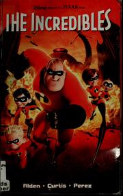 Front cover of The Incredibles by Paul Alden