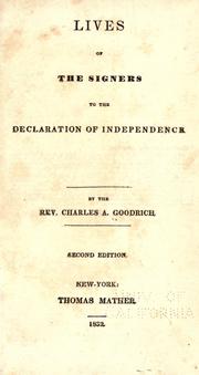 Cover of Lives of the signers to the Declaration of Independence by Charles Augustus Goodrich
