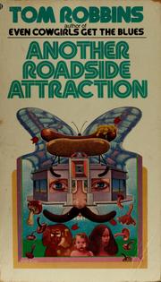 Cover of Another roadside attraction by Tom Robbins