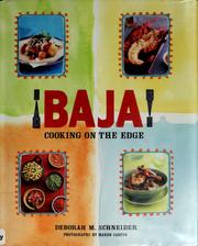 Cover of Baja! cooking on the edge by Deborah M. Schneider