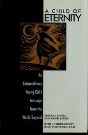 Front cover of A child of eternity by Adriana Rocha