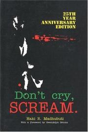 Cover of Don't Cry, Scream by Haki R. Madhubuti