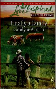Cover of Finally a family by Carolyne Aarsen