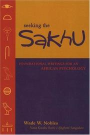 Front cover of Seeking the sakhu by Wade W. Nobles