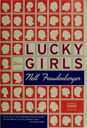 Cover of Lucky girls by Nell Freudenberger