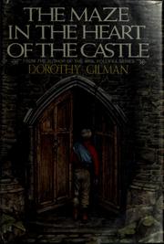 Cover of The maze in the heart of the castle by Dorothy Gilman