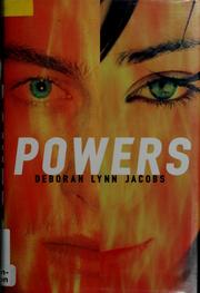 Cover of Powers by Deborah Lynn Jacobs