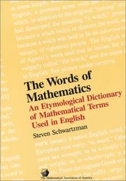 Front cover of The Words of Mathematics by Steven Schwartzman
