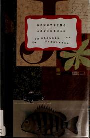 Cover of Something invisible by Siobhán Parkinson