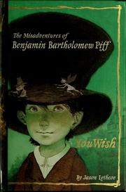 Front cover of The misadventures of Benjamin Bartholomew Piff by Jason Lethcoe