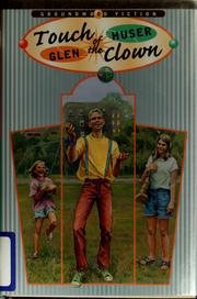 Front cover of Touch of the clown by Glen Huser