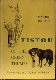 Cover of Tistou of the green thumbs by Maurice Druon