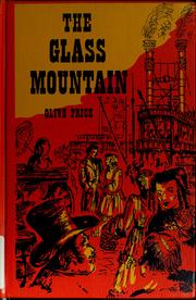 Front cover of The glass mountain by Olive M. Price
