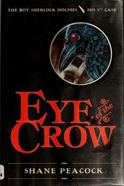 Front cover of Eye of the crow by Shane Peacock