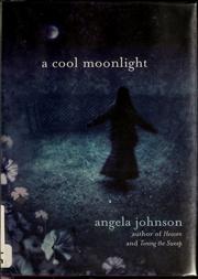 Cover of A cool moonlight by Angela Johnson