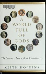 Front cover of A world full of gods by Keith Hopkins