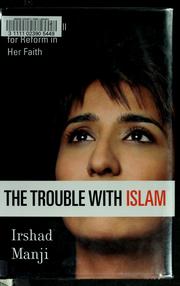 Front cover of The trouble with Islam by Irshad Manji