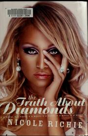 Front cover of The truth about diamonds by Nicole Richie