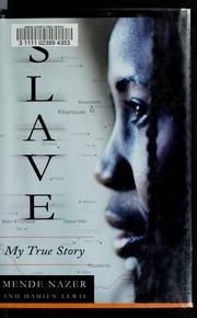 Cover of Slave by Mende Nazer