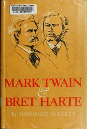 Front cover of Mark Twain and Bret Harte by Margaret Duckett