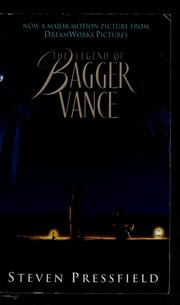 Front cover of The legend of Bagger Vance by Steven Pressfield