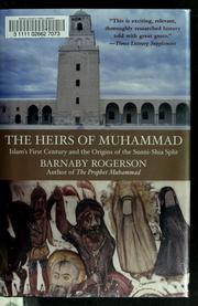 Front cover of The heirs of Muhammad by Barnaby Rogerson