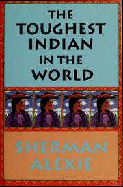 Front cover of The toughest Indian in the world by Sherman Alexie