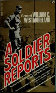 Cover of A soldier reports by William C. Westmoreland