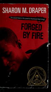 Front cover of Forged by Fire by Sharon M. Draper