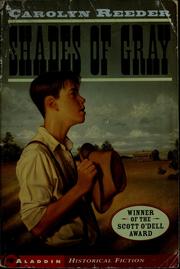 Front cover of Shades of gray by Carolyn Reeder