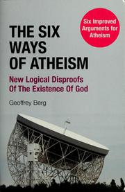 Front cover of The six ways of atheism by Geoffrey Berg