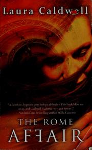 Front cover of The Rome affair by Laura Caldwell
