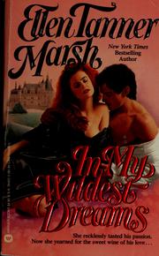 Front cover of In My Wildest Dreams by Ellen Tanner Marsh