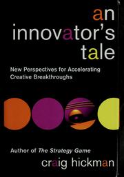 Cover of An innovator's tale by Craig R. Hickman