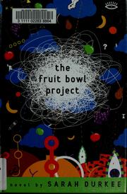 Front cover of The Fruit Bowl Project by Sarah Durkee