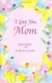 Cover of I Love You, Mom by Gary Morris